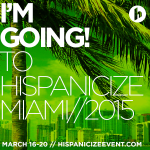 I am going to Hispanicize 2015